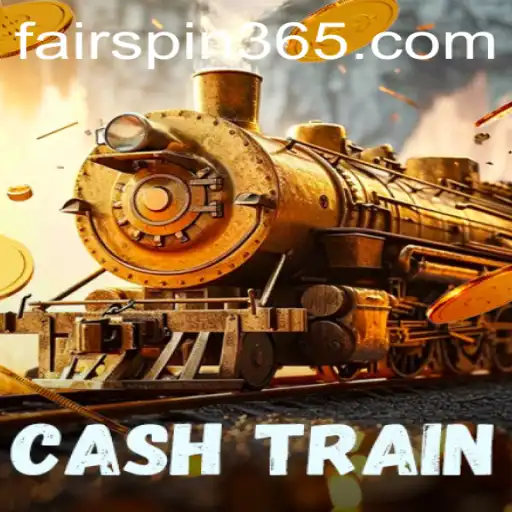 Exploring the World of CashTrain: A Fairspin Adventure