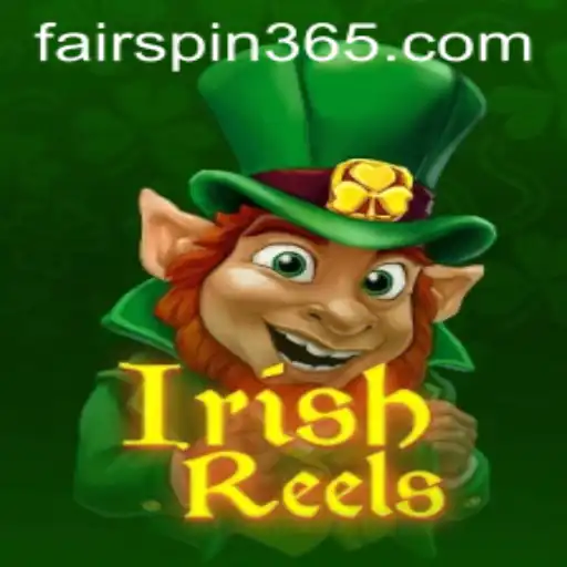 Discover the Excitement of IrishReels on Fairspin: A Comprehensive Guide