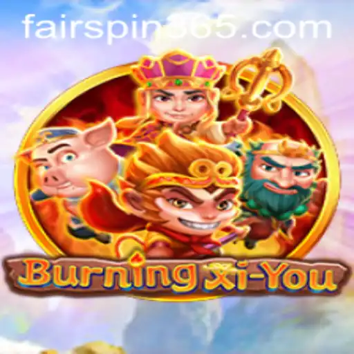 Unveiling the Thrills of BurningXiYou: A Captivating Journey with Fairspin