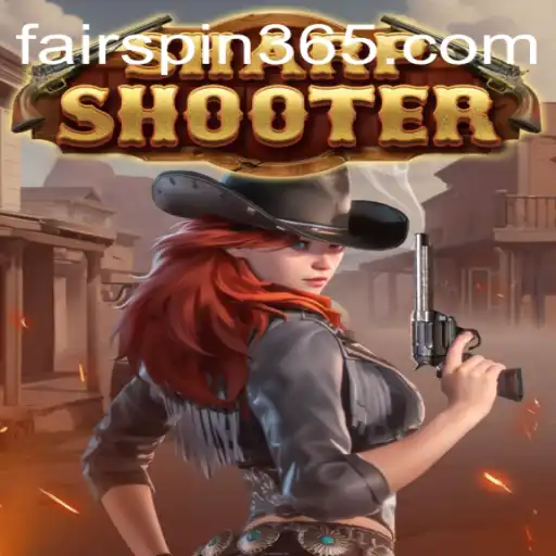 Exploring the Intricacies of the Game Sharpshooter with Fairspin